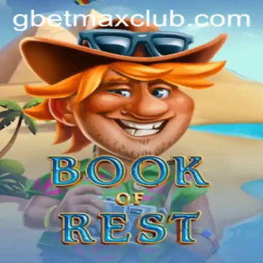 Exploring the Mystical World of BookofRest and Mastering GBET MAX