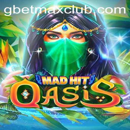 Discovering the Excitement of MadHitOasis with GBET MAX