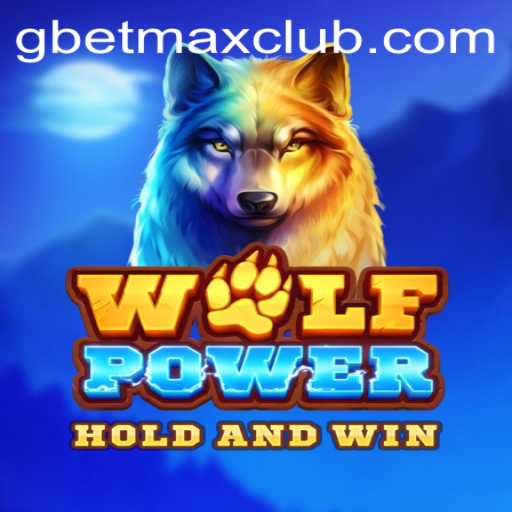 WolfPower: A Thrilling Adventure with GBET MAX